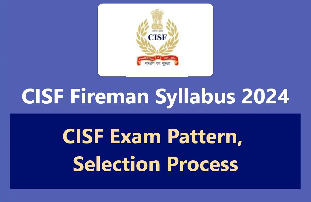 CISF Fireman Syllabus 2024