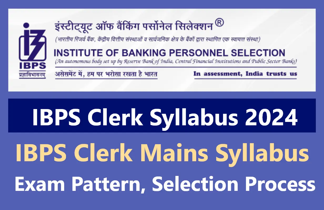 IBPS Clerk Syllabus 2024