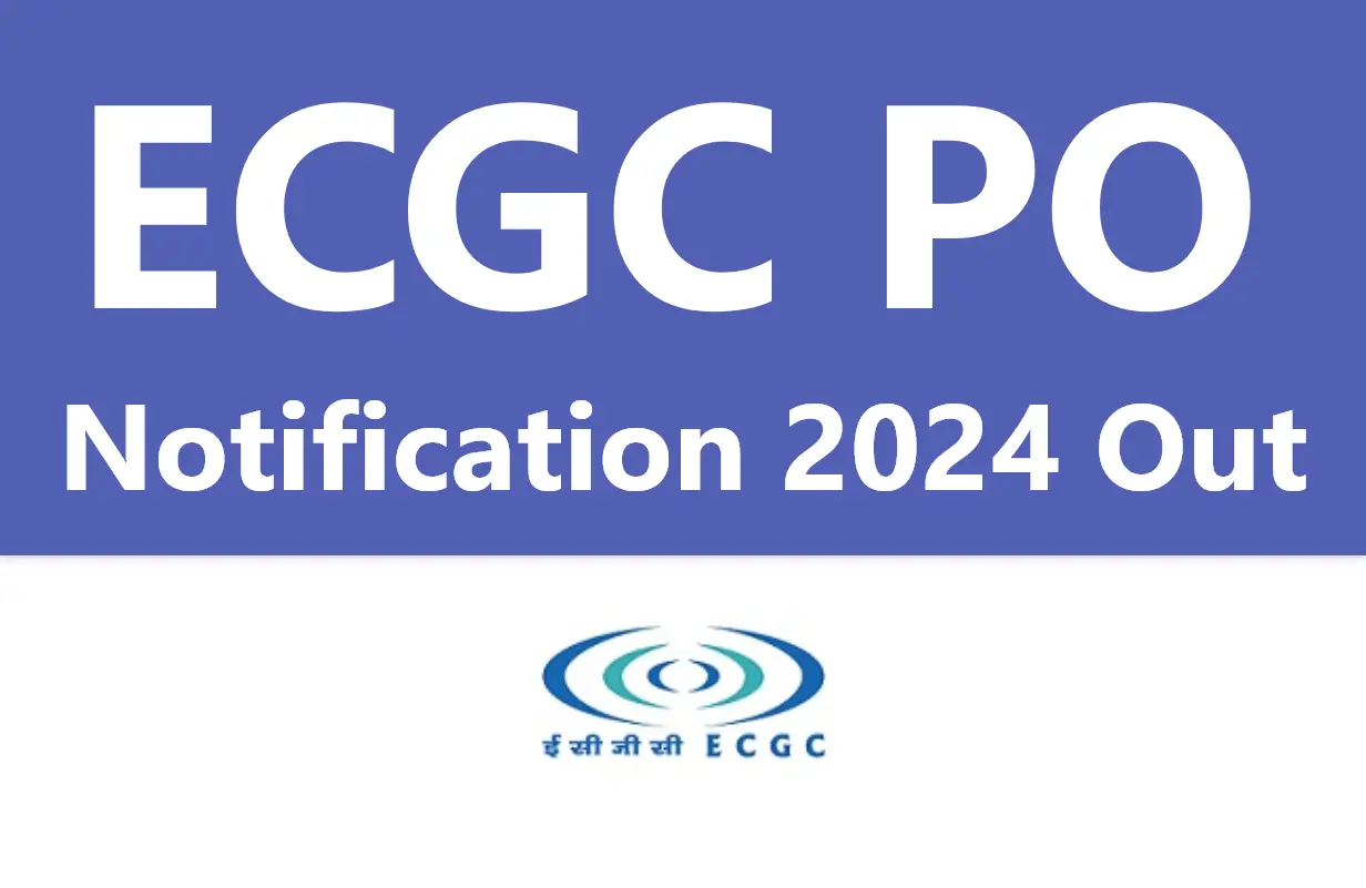 ECGC PO Notification 2024