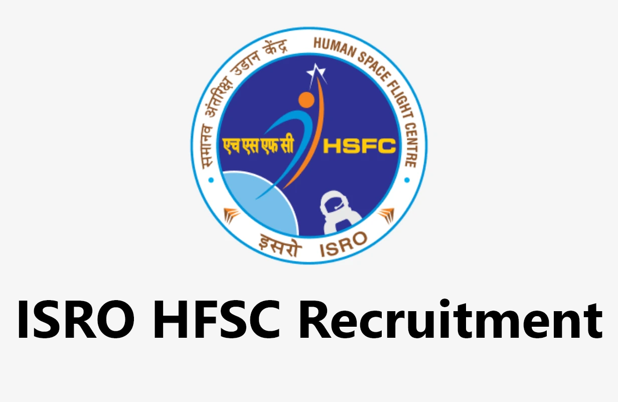 ISRO HFSC Recruitment