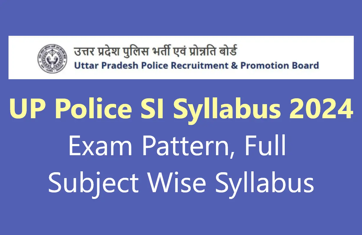 UP Police SI Syllabus 2024