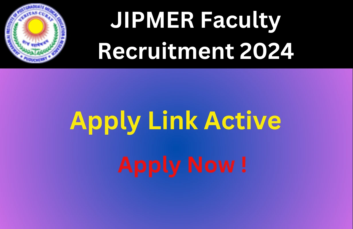 JIPMER Faculty Recruitment 2024