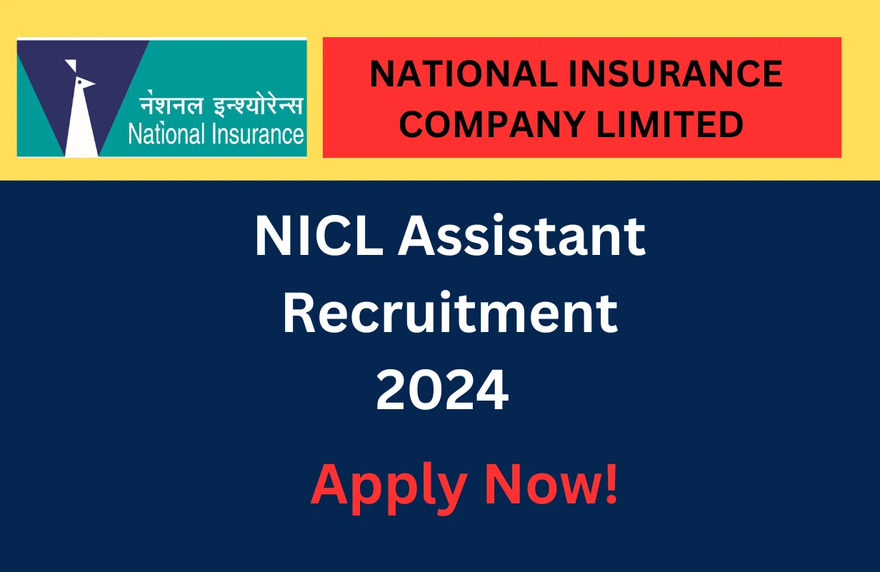 NICL Assistant Recruitment 2024